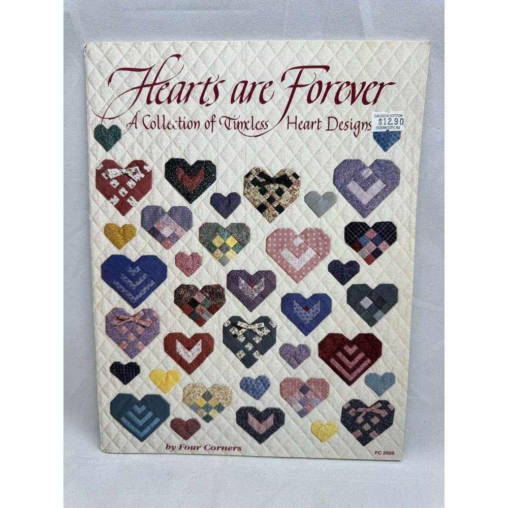 Hearts are Forever Collection Timeless Designs Four Corners Quilt Pattern Book